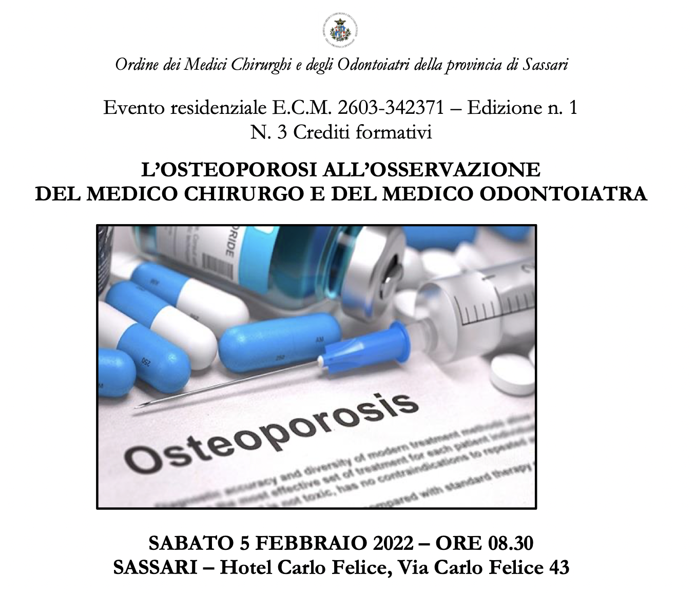 L’Osteoporosi all’osservazione del medico chirurgo e del medico odontoiatra